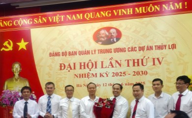 Đảng bộ Ban Quản lý Trung ương các Dự án Thủy lợi tổ chức thành công Đại hội lần thứ IV, nhiệm kỳ 2025–2030